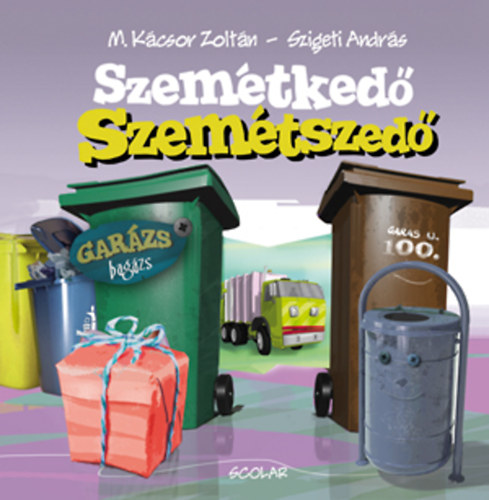 M. Kcsor Zoltn - Szemtked Szemtszed