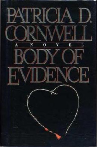 Patricia D. cornwell - A Body of Evidence