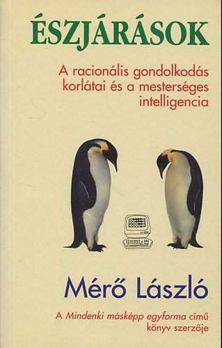 Mr Lszl - szjrsok - A racionlis gondolkods korltai s a mestersges intelligencia