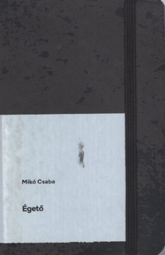 Mikó Csaba - Égető