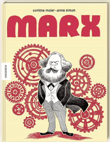 Corinne Maier - Marx - Die Graphic Novel