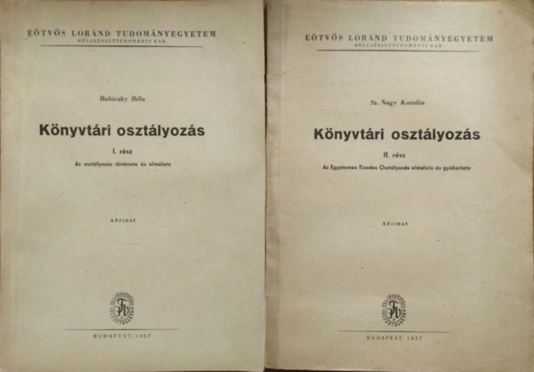 Babiczky B�la - Sz. Nagy Katalin - K�nyvt�ri oszt�lyoz�s, I-II.