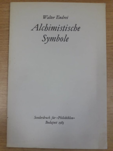 Walter Endrei - Alchimistische Symbole