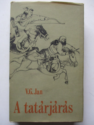 V. G. Jan - A tatárjárás