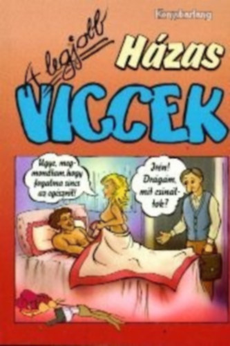 Ndasi Lszl - A legjobb hzas viccek