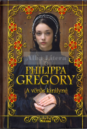 Philippa Gregory - A vrs kirlyn
