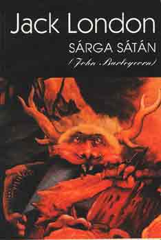 Jack London - Sárga sátán