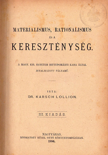 Dr. Karsch Lollion - Materialismus, rationalismus s a keresztnysg