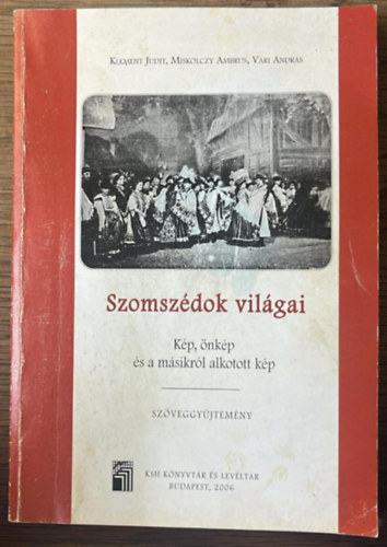 Szomszédok világai