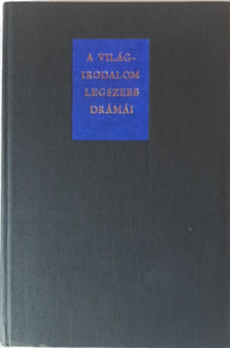 A vilgirodalom legszebb drmi I-II.