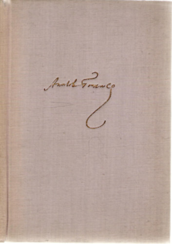Anatole France - A r�zsafa b�tor