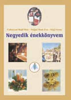 Csákányné Rápli Rita - Negyedik énekkönyvem 4. o.