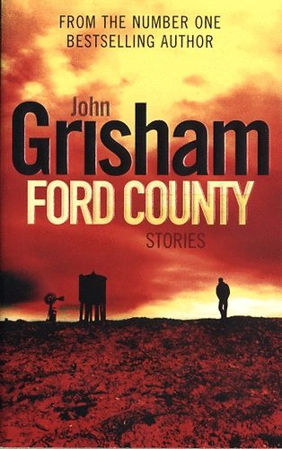 John Grisham - Ford County