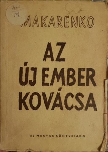 Makarenko - Az j ember kovcsa  I-II.