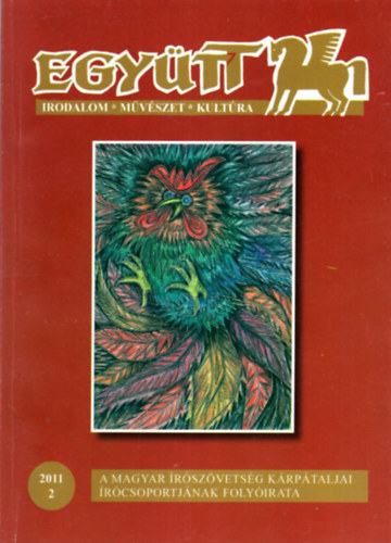 Csords Lszl - Egytt - (  Irodalom -Mvszet- Kultra ) 2011/2