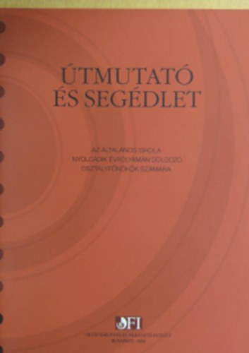 Útmutató és segédlet