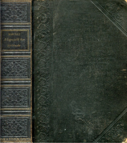 Marczali Henrik - A legújabb kor története 1825-1880