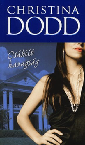 Christina Dodd - Csbt hazugsg