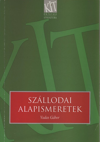 Vadas G�bor - Sz�llodai alapismeretek