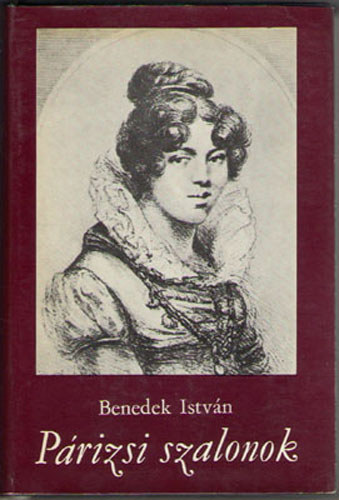 Benedek Istv�n - P�rizsi szalonok