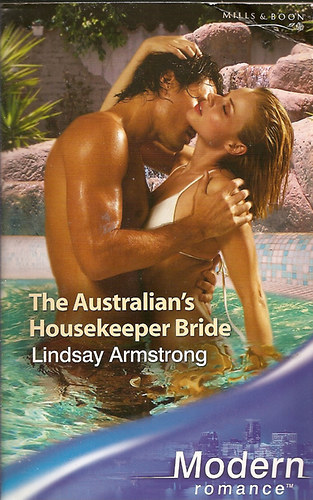 Lindsay Armstrong - The Australian's Housekeeper Bride