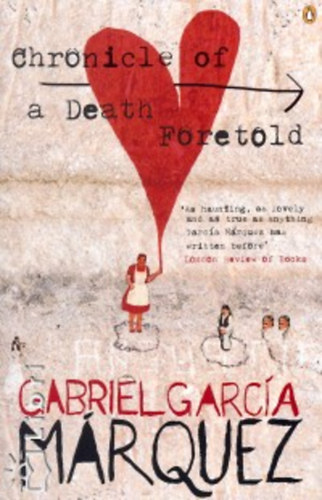 Gabriel García Márquez - Chronicle of a death foretold