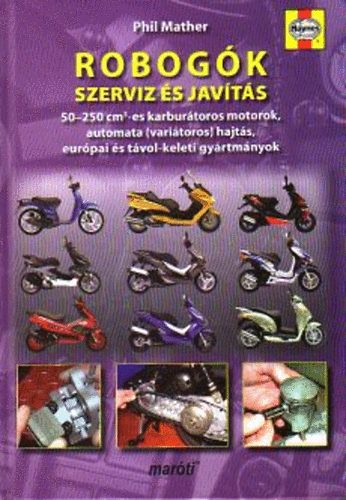 Phil Mather - Robogk - Szervz s javts