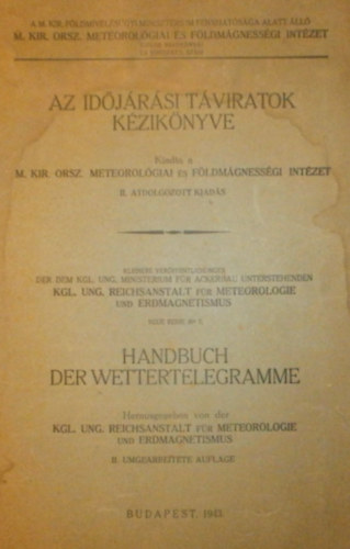 Dr. Rthly Antal  (szerk.) - Az idjrsi tviratok kziknyve