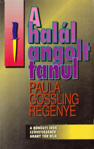 P. Gossling - A hall angolul tanul