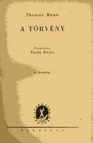 Thomas Mann - A törvény