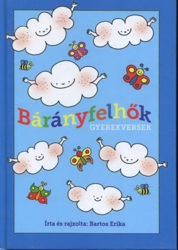 Bartos Erika - Brnyfelhk - Gyerekversek