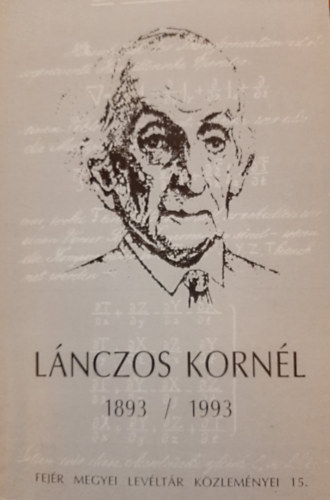 Lánczos Kornél 1893/1993