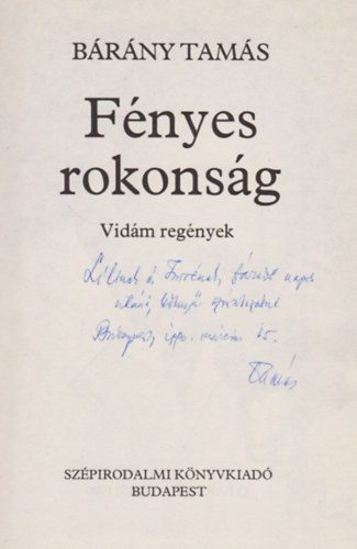 Brny Tams - Fnyes rokonsg (Dediklt)