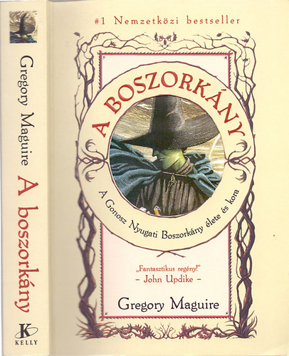 Gregory Maguire - A boszorkány