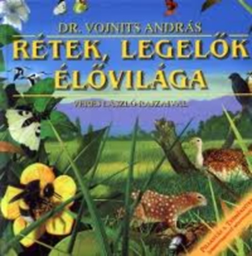 Vojnits-Veres - Rtek, legelk lvilga