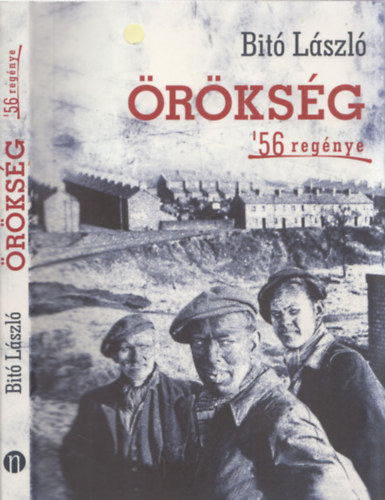 Bit� L�szl� - �r�ks�g - 56 reg�nye - Dedik�lt!!