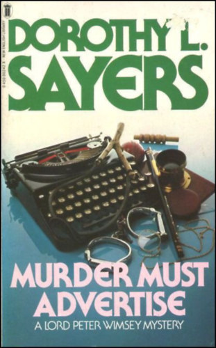 Dorothy L. Sayers - Murder Must Advertise