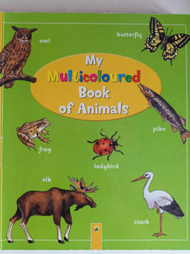 My multicoloured book of animals