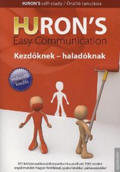 Huron's Easy communication - kezdknek, haladknak