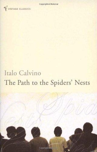 Italo Calvino - The Path to the Spiders' Nests