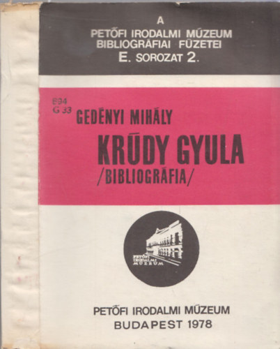Gednyi Mihly - Krdy Gyula bibliogrfia (1892-1976)