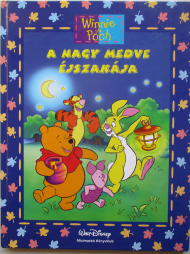 Disney - Micimack knyvklub - A nagy medve jszakja