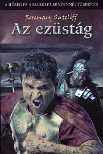 Rosemary Sutcliff - Az ezüstág