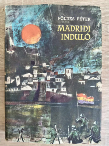 Fldes Pter - Madridi indul