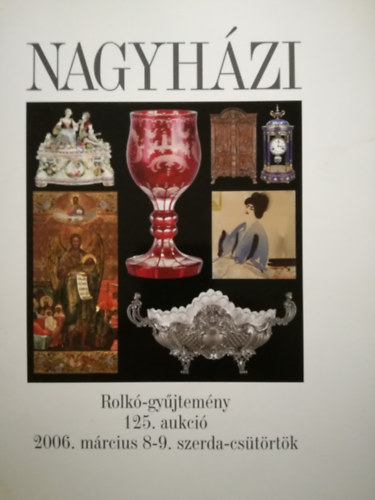 Nagyhzi 125. Rolk-gyjtemny