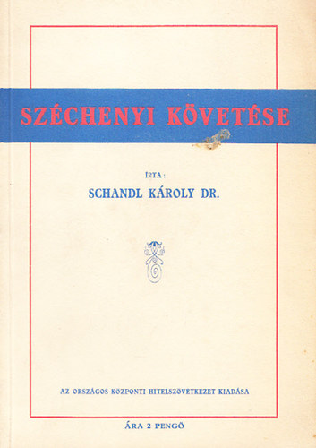 Schandl Kroly dr. - Szchenyi kvetse