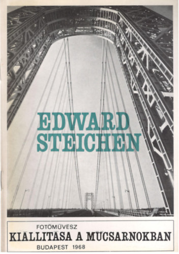 Edward Steichen fotmvsz killtsa a Mcsarnokban