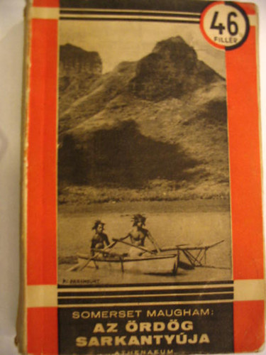 William Somerset Maugham - Az rdg sarkantyja