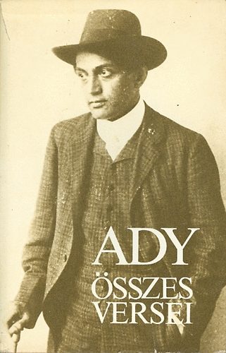 Ady Endre - Ady Endre sszes versei  I.