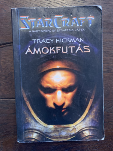 Tracy Hickman - Starcraft - mokfuts